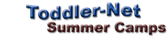 Title: Toddler-Net Summer Camps